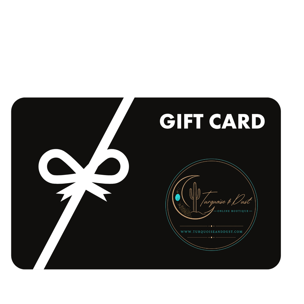 Turquoise and Dust Boutique Gift Card