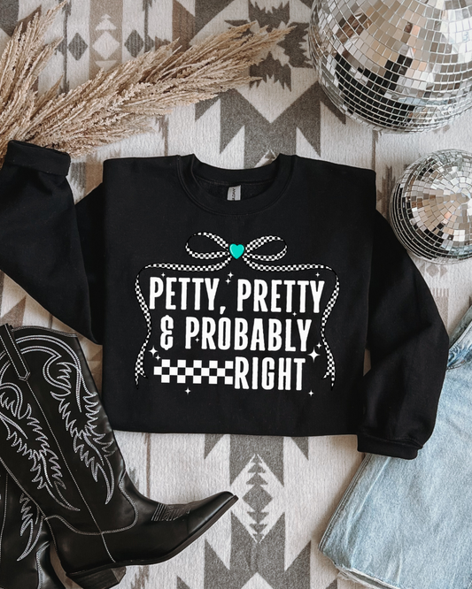 Petty & Pretty Crewneck