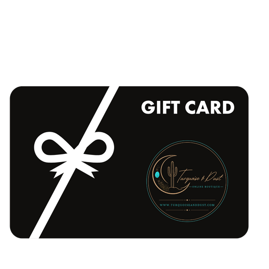 Turquoise and Dust Boutique Gift Card